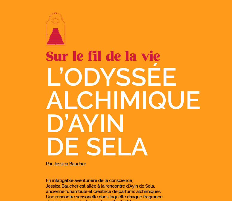 L&rsquo;Odyssée alchimique d&rsquo;Ayin de Sela